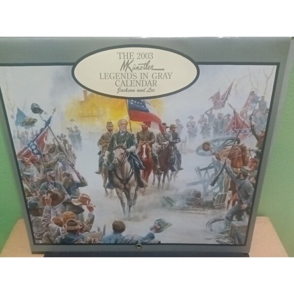 2003 Mort Kunstler Civil War Calendar: Legends In Gray- Jackson & Lee - Picture 1 of 6